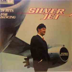 Fred Silver Band - Silver Jet 28 Hits For Dancing