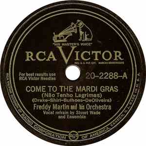 Freddy Martin And His Orchestra - Come To The Mardi Gras / Lolita Lopez