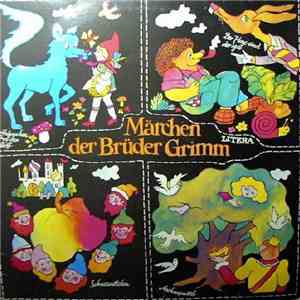 Gebrüder Grimm - Märchen Der Brüder Grimm