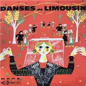 Groupe Folklorique Centre Auvergne - Danses du Limousin