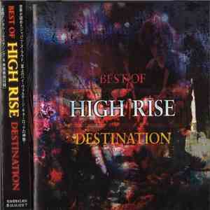 High Rise  - Best Of High Rise: Destination