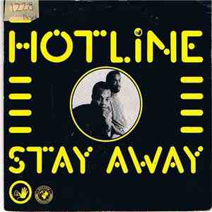 Hotline - Stay Away