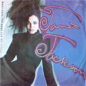 Janet Jackson - What Have You Done For Me Lately