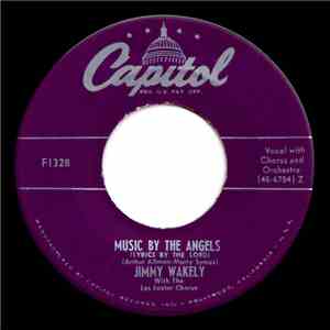 Jimmy Wakely - Music By The Angels
