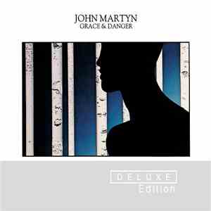John Martyn - Grace & Danger