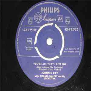 Johnnie Ray With Richard Maltby And His Orch. - You're All That I Live For ...