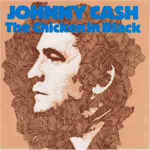 Johnny Cash - The Chicken In Black