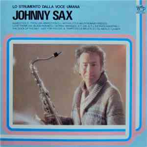 Johnny Sax - Lo Strumento Dalla Voce Umana