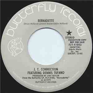J.T. Connection Featuring Dennis Tufano - Bernadette