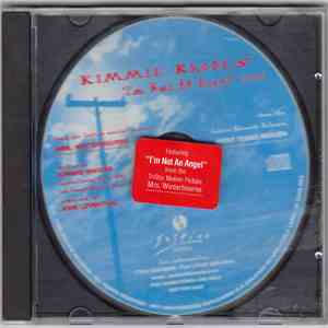 Kimmie Rhodes - I'm Not An Angel