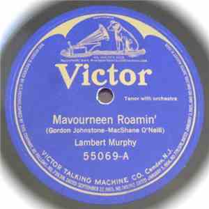 Lambert Murphy - Mavourneen Roamin' / The Sunshine Of Your Smile