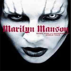 Marilyn Manson - Guns, God And Government World Tour
