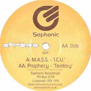 M.A.S.S.  / Prophecy  - I.C.U. / Territory