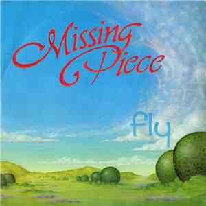 Missing Piece - Fly