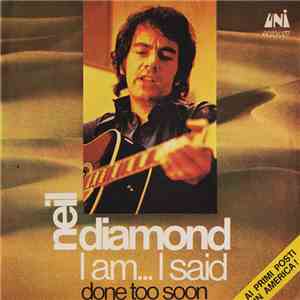 Neil Diamond - I Am... I Said