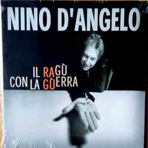 Nino D'Angelo - Il Ragù Con la Guerra