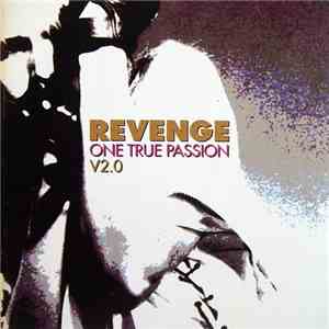 Revenge - One True Passion V2.0