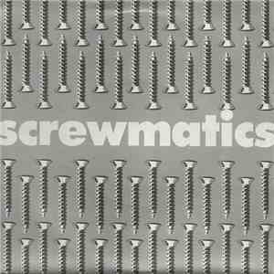 Screwmatics - Twelve Sticks Of Dynamite