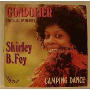 Shirley B. Foy - Gondolier (With All My Heart)/Camping Dance