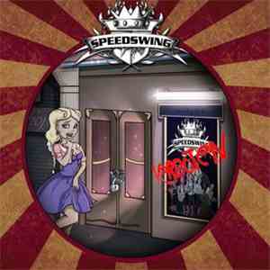 Speedswing - Verboten ...But So Damn Hot!