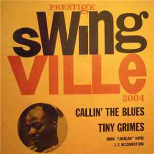 Tiny Grimes / J.C. Higginbotham - Callin' The Blues