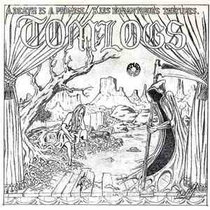 Tomlogs - Death Is A Promise