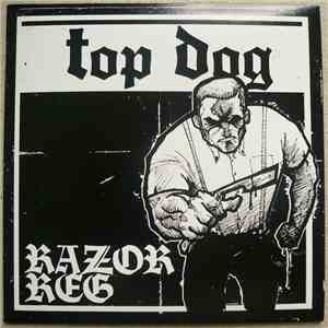 Top Dog  - Razor Reg