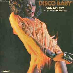 Van McCoy & The Soul City Symphony - Disco Baby