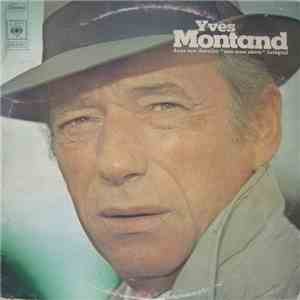 Yves Montand - Dans Son Dernier 