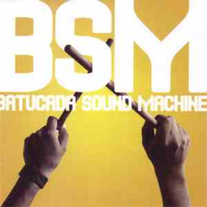 Batucada Sound Machine - Rhythm & Rhyme