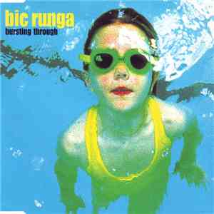 Bic Runga - Bursting Through