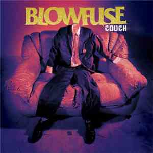 Blowfuse - Couch
