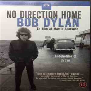 Bob Dylan, Martin Scorsese - No Direction Home: Bob Dylan (En film af Martin Scorsese)