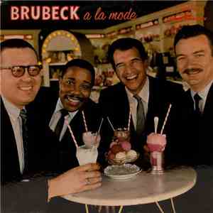 Brubeck - A La Mode