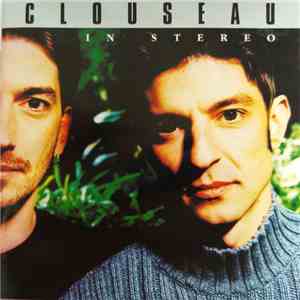 Clouseau - In Stereo