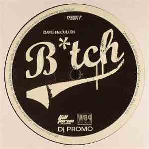 Dave McCullen - Btch