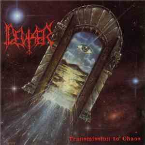 Deviser - Transmission To Chaos