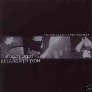Devoured Flesh Regurgitation - Bones, Flesh 'n' Partysnacks