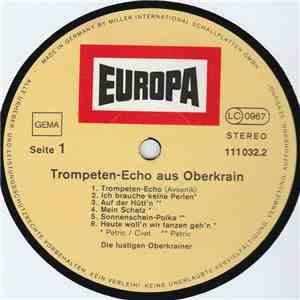 Die Lustigen Oberkrainer - Trompeten-Echo Aus Oberkrain