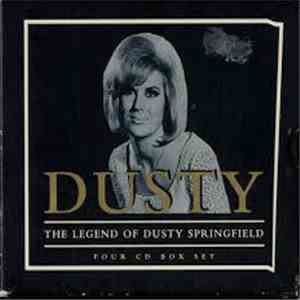 Dusty Springfield - Dusty: The Legend Of Dusty Springfield