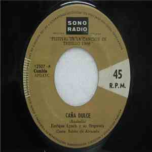 Enrique Lynch Y Su Orquesta - Caña Dulce / Ven Pa' Ca