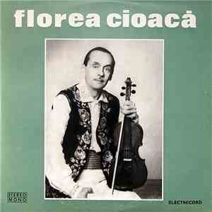 Florea Cioacă - Florea Cioacă
