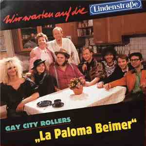 Gay City Rollers, El Bosso & Die Ping Pongs - La Paloma Beimer / Das Wahre  ...