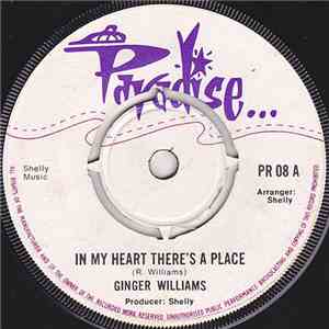Ginger Williams - In My Heart There's A Place / He's My Honey Boy