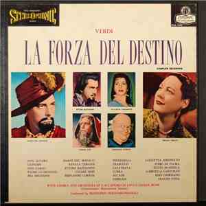 Giuseppe Verdi - La Forza Del Destino Complete Recording
