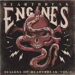 Heartbreak Engines - Season Of Heartbreak Vol.1