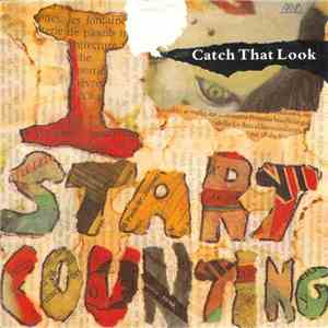I Start Counting - Catch That Look