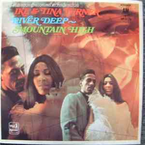 Ike & Tina Turner - River Deep-Mountain High