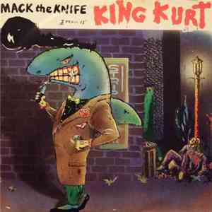 King Kurt - Mack The Knife