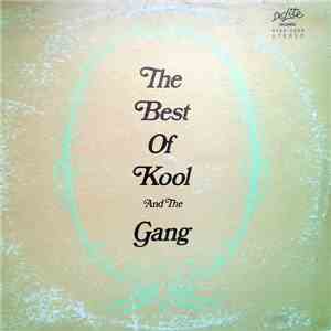 Kool & The Gang - The Best Of Kool And The Gang